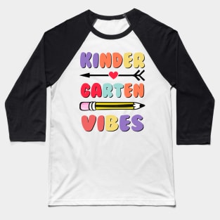 Kindergarten Vibes Back To School Baseball T-Shirt